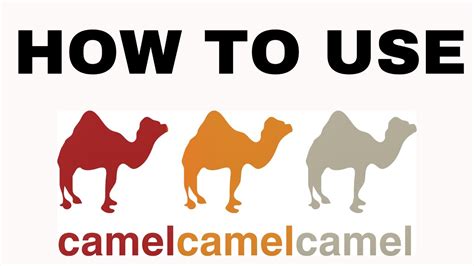 How To Use Camelcamelcamel